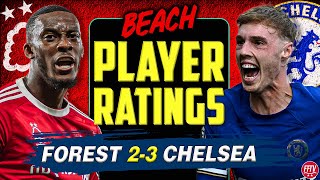 🔴 LIVE Nottingham Forest 2  3 Chelsea Player Ratings  Have your say WE STILL ON BEACH [upl. by Thais396]