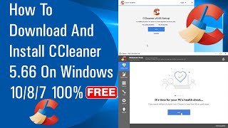 ✅ How To Download And Install CCleaner 566 On Windows 1087 100 Free 2020 [upl. by Nahshunn970]