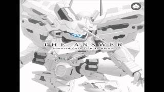 THE ANSWER  Armored Core Tribute Album  11 Goodbye Thinker [upl. by Filberto]