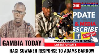 HAGI SUWANEH RESPONSE TO ADAMS BARROW [upl. by Zetana]