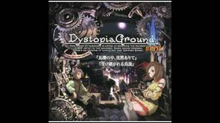 DystopiaGround  瓦礫の中、沈黙ありて [upl. by Zel]