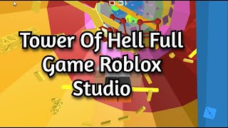 FREE TOWER OF HELL FULL GAME ROBLOX STUDIO UNCOPYLOCKED [upl. by Milli338]