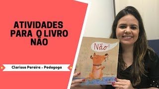 ATIVIDADES com o Livro NÃO [upl. by Niwdla]