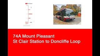 TTC 74A Mount Pleasant St Clair Station to Doncliffe Loop  2017 NovaBUS LFS 8825 [upl. by Cassaundra]