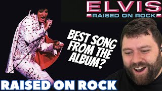 THIS IS AMAZING Elvis Presley  Raised On Rock  REACTION [upl. by Nazler]