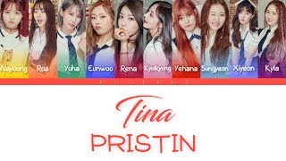 Pristin프리스틴  Tina 티나 Color Coded Lyrics HANROMENG [upl. by Linneman32]