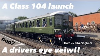 Railcar Restorers on the road Ep7 class 104 drivers eye view at the North Norfolk Railway [upl. by Thetisa]