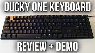 Ducky One Mechanical Keyboard Review and Demo [upl. by Kelcy656]