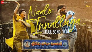 Naalo Innalluga  Full Video  Sridevi Soda Center  Sudheer Babu  Anandhi  Mani Sharma [upl. by Obala611]