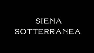 SIENA SOTTERRANEA di Piero Cannizzaro d 27 Rai 3 1996 [upl. by Ananna]