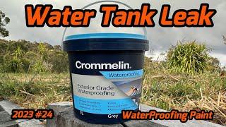 Sealing a Leaking Water Tank  Crommelin Waterproofing Paint  2023 24 [upl. by Athey713]