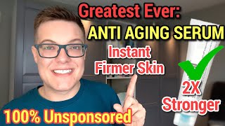 Greatest Ever ANTI AGING SERUM  Next Level Botox In A Bottle [upl. by Anilave]