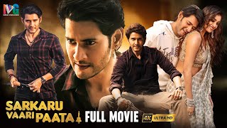 Sarkaru Vaari Paata Latest Full Movie 4K  Superstar Mahesh Babu  Keerthy Suresh  Thaman  Kannada [upl. by Lleinnad]