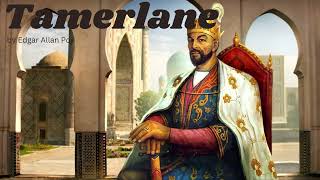 Tamerlane by Edgar Allan Poe [upl. by Stent]