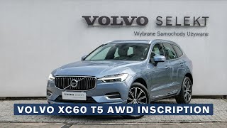 Volvo XC60 T5 AWD Inscription VOLVO SELEKT  Autogala Volvo [upl. by Sikras]