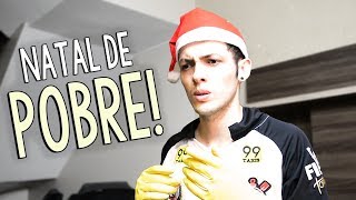 O INCRÍVEL NATAL DE POBRE [upl. by Tirrag]