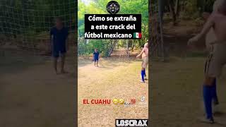 SE EXTRAÑA CUAHUTEMOC BLANCO 😬🤣🤣🤣💯 foryou vivamexico parati football mexicolindo parati [upl. by Monika]