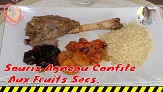 Souris Agneau Confite Aux Fruits Secs [upl. by Elicul999]