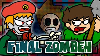 【FNF】 VsEdd  Final Zombeh ［GamePlay］ [upl. by Graybill612]