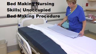 Bed Making Nursing Skills Unoccupied Bed Making Procedure [upl. by Janyte807]