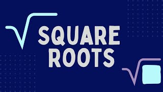 Understanding Square Roots [upl. by Anitreb]