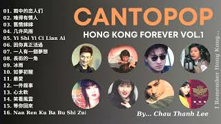 CANTOPOP  NHẠC HONG KONG BẤT HỦ VOL1 [upl. by Dela]