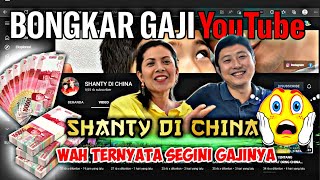 GAJI YOUTUBE SHANTY DI CHINA  WAH BARU SEBULAN NGEYOUTUBE GAJINYA SUDAH SEGINI 🤑🤑🤑 [upl. by Secor]