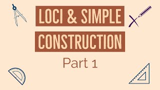 O level Math  Loci and Simple Construction Part1 [upl. by Irej93]