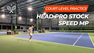 Head Speed MP Pro Stock Court Level Practice [upl. by Marashio]