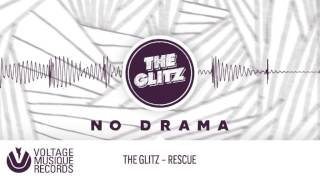 The Glitz  Rescue Original Mix  Voltage Musique Official [upl. by Chance]