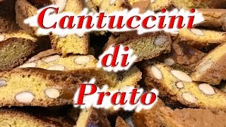 CANTUCCINI DI PRATO  LA VECCHIA RICETTA PIU BUONA DI SEMPRE [upl. by Sheryle794]