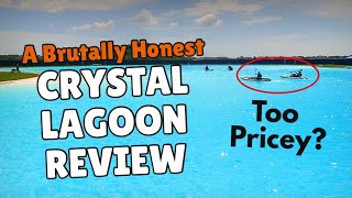 A Brutally Honest Crystal Lagoon review [upl. by Renate93]