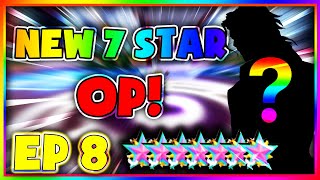 THIS NEW 7 STAR UNIT MADE ME OP IN ALL STAR TOWER DEFENSE NOOB TO PRO EP 8 [upl. by Tjon261]