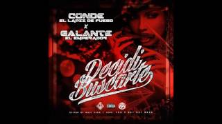 Galante El Emperador Ft Conde  Decidi Buscarte  Audio Oficial [upl. by Ayidan515]