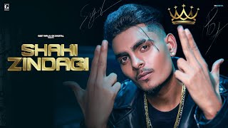 Shahi Zindagi  Sagar Pop Official Video Micheal  Showkidd  Punjabi Song 2022  Geet MP3 [upl. by Joachima]