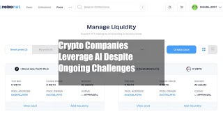 Crypto Companies Leverage AI Despite Ongoing Challenges [upl. by Ahsennek751]