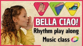 Bella Ciao Body Percussion Game  Music class  Rhythm playAlong  This is fun [upl. by Enimrac]