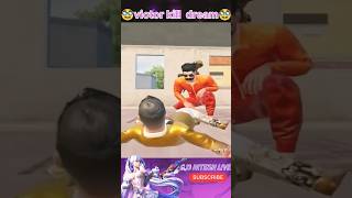 Bgmi victor kill dream 🥸 shots ytshorts trendingshorts [upl. by Airotciv]