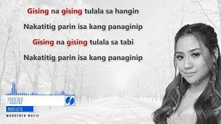 Morissette  Panaginip Lyrics Video [upl. by Nikral]