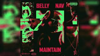 Belly  Maintain ft NAV Clean [upl. by Hugibert]