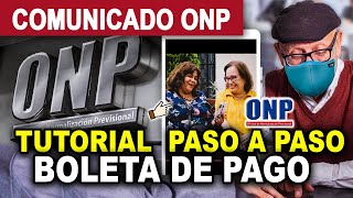 ONPTUTORIAL IMPORTANTE I BOLETA DE PAGOSOLICITUD DE PENSIONES I ONP MÓVIL I DETALLES AQUÍ [upl. by Llekram]