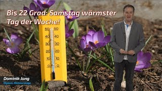 Der Frühling schlägt wieder dazu Samstag bis zu 22 Grad und Sonnenschein Mod Dominik Jung [upl. by Vanny]