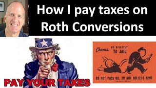 My steps for paying Roth Conversion Taxes  as part of Quarterly Estimated Tax requirements [upl. by Spooner]