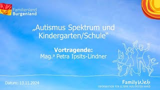 Autismus Spektrum und KindergartenSchule [upl. by Nugent]