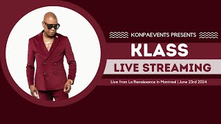 KLASS Live from Renaissance in Montreal  June 23rd 2024 [upl. by Ambie344]