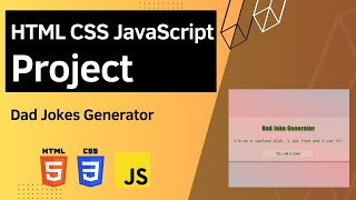 HTML CSS JavaScript Project  Dad Jokes Generator API Ninjas project [upl. by Michaella40]