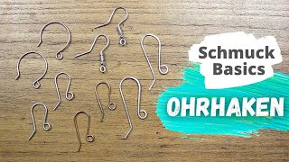 Ohrhaken biegen  Basics Draht Schmuck für Anfänger [upl. by Eldora]