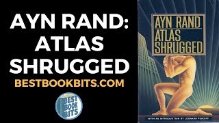 Atlas Shrugged  Ayn Rand  Book Summary [upl. by Thamos508]