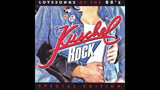 Kuschelrock  Lovesongs Of The 80s [upl. by Tryck345]