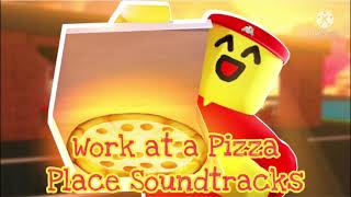 Work at a Pizza Place ‘Morning Song’ Soundtrack Roblox [upl. by Emmye478]